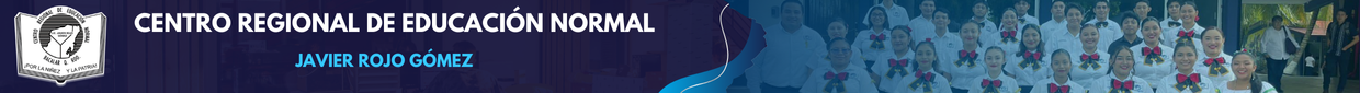 Centro Regional de Educación Normal - Javier Rojo Gómez